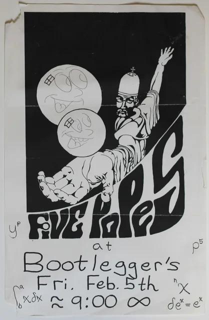 Flyer visibly reads Five Popes at Bootlegger's, Fri. Feb. 5th, approximately 9:00.