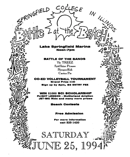 Original Battle at the Beach flyer listing The Treez, Spitshine Picasso, Shrapnelfish and Cactus Pie at Lake Springfield Marina, noon to 7 PM.
