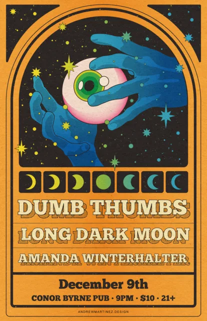 Poster for Long Dark Moon, Amanda Winterhalter and Dumb Thumbs at Conor Byrne on Dec. 9, 2022.